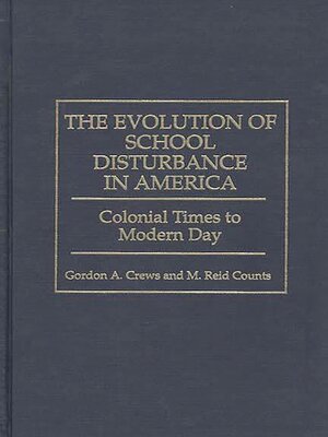 cover image of The Evolution of School Disturbance in America